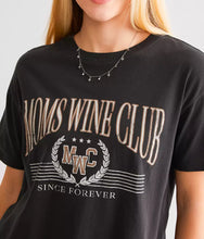 Load image into Gallery viewer, Mom&#39;s Wine Club Tee
